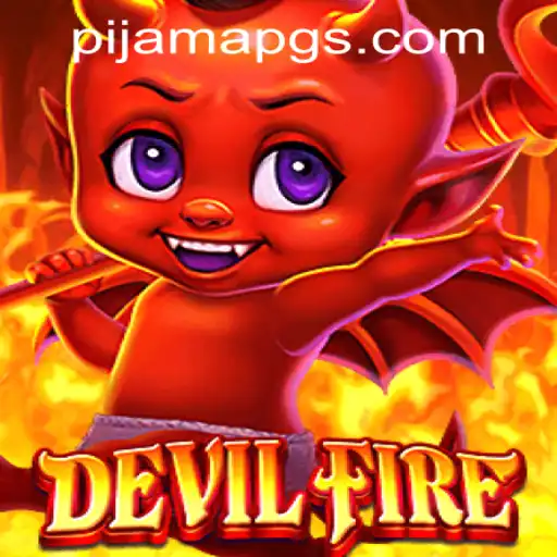 Discover the Thrills of DevilFire: A Comprehensive Guide